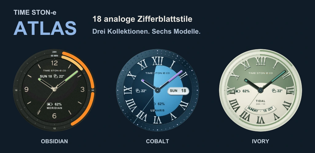 TIME STON-e ATLAS Watch Face · 18 Ausdrucksformen für dein Handgelenk.