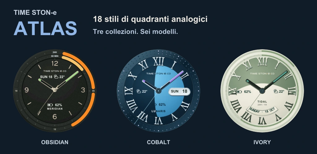 TIME STON-e ATLAS Watch Face · 18 espressioni per il tuo polso.
